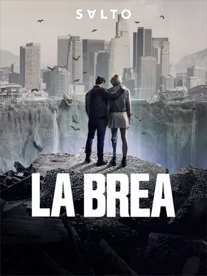 la-brea-season-1-2021-ลาเบรีย-ผจญภัยโลกดึกดำบรรพ์-ปี-1